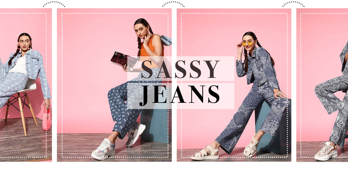 Sassy Jeans