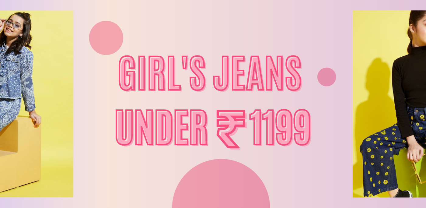 Girl's Jeans Under 1199