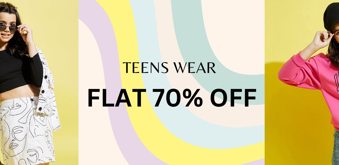 Teens Wear - Flat 70% Off